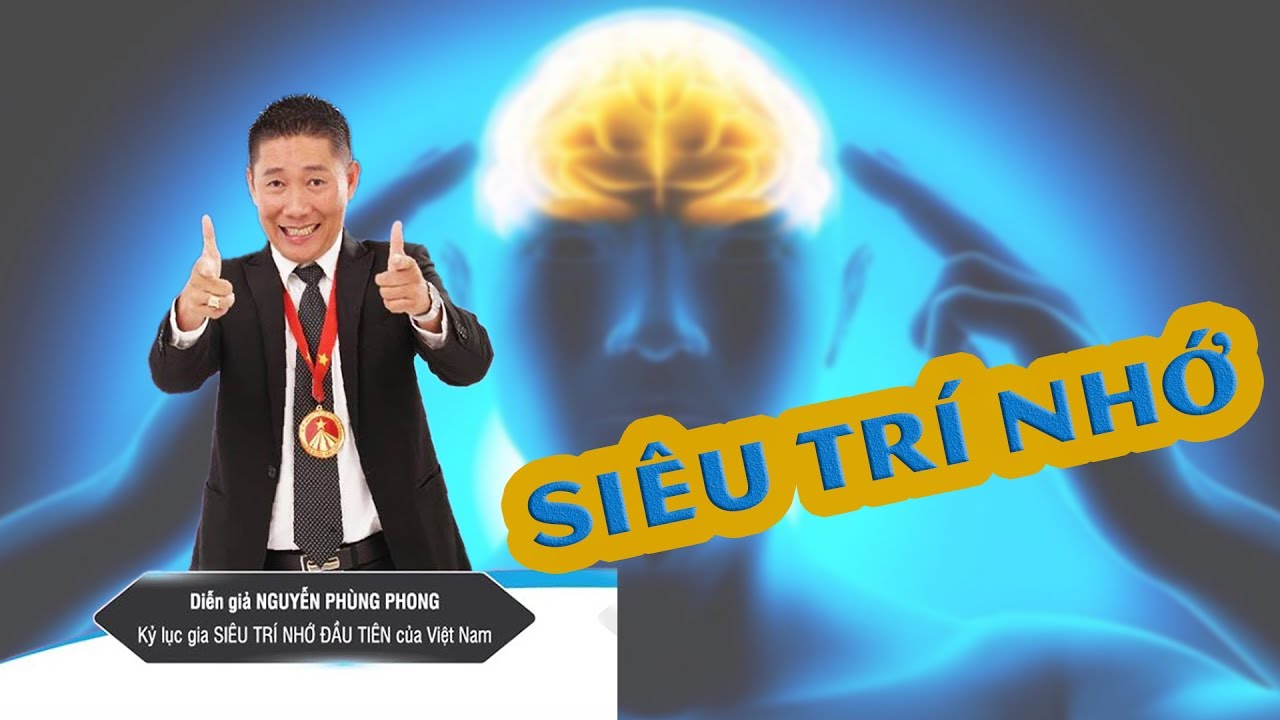 Bí quyết rèn luyện siêu trí nhớ cùng kỷ lục gia