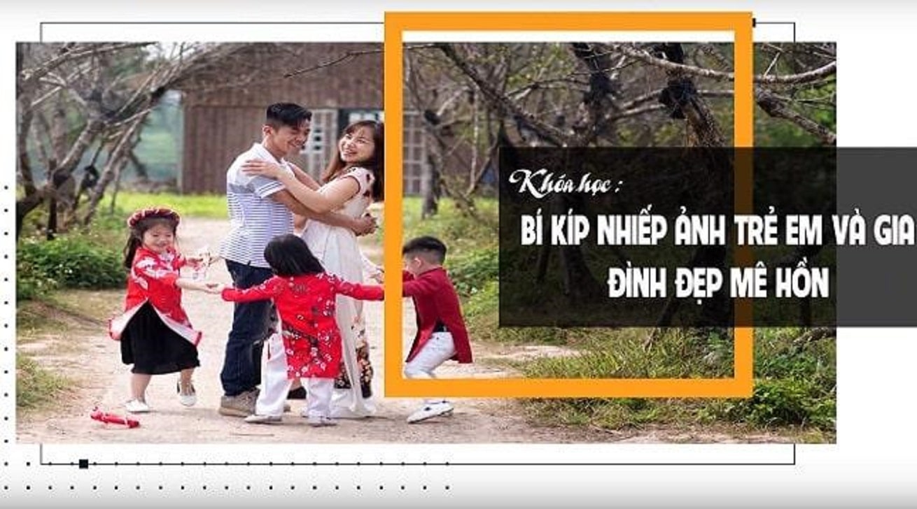 Nhiếp ảnh trẻ em và gia đình đẹp mê hồn từ Hy Đức Tiến