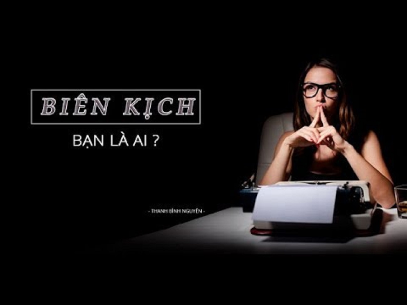 Biên kịch bạn là ai - Đặng Thu Hà