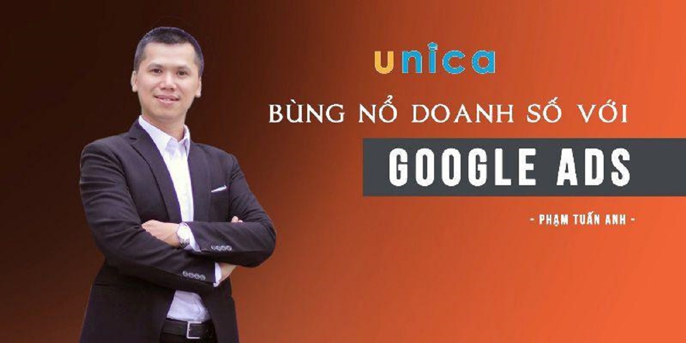 Bùng nổ doanh số với Google Ads từ A-Z