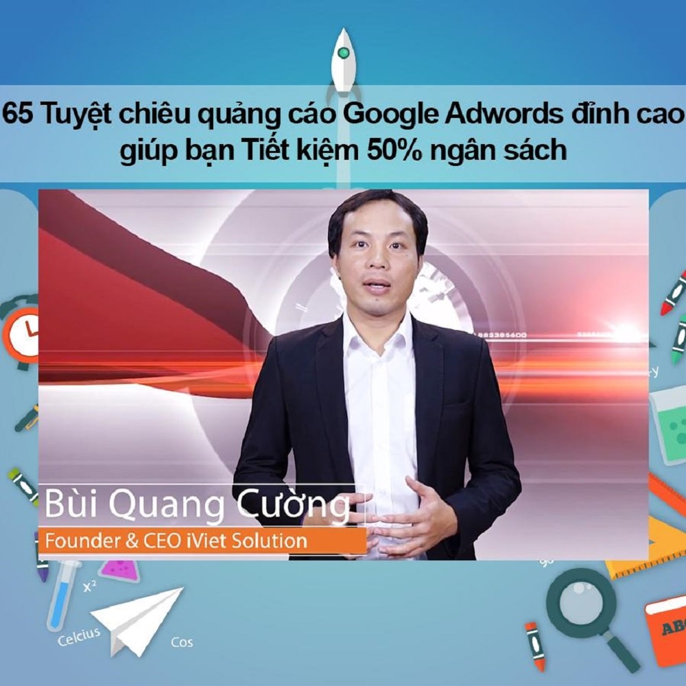 Khóa Học 65 Tuyệt Chiêu Quảng Cáo Google Adwords Đỉnh Cao Giúp Bạn Tiết Kiệm 50% Ngân Sách | Tiki