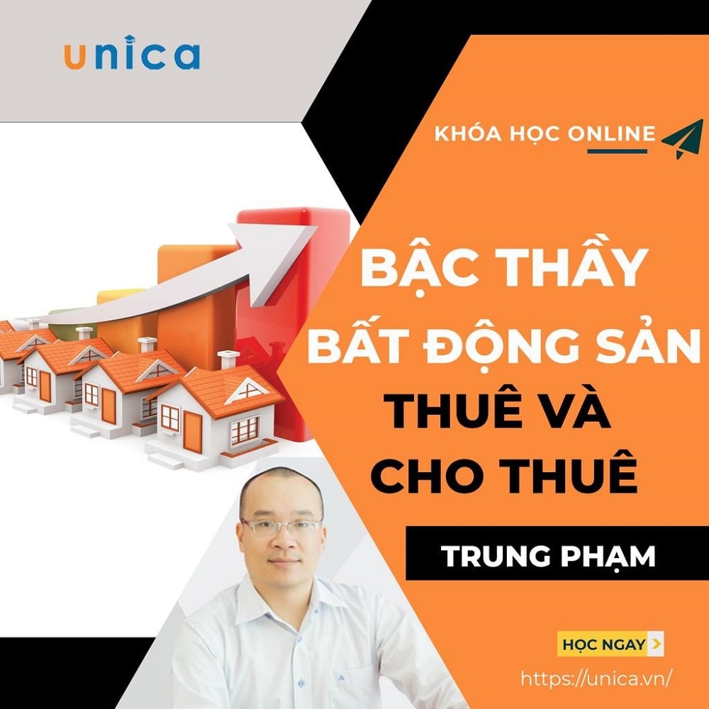 Khóa học bậc thầy bất động sản thuê và cho thuê từ Trung Phạm