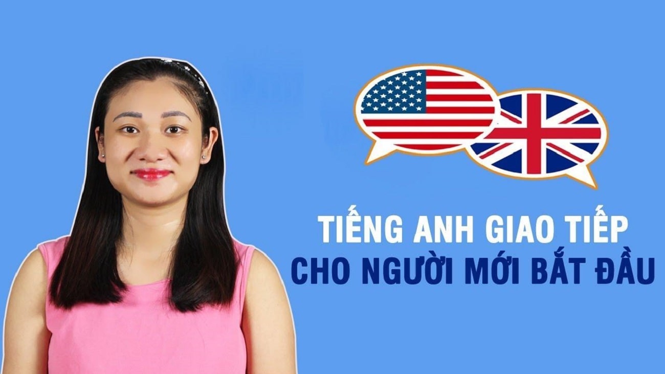Khóa học Tiếng Anh giao tiếp cho người mới bắt đầu