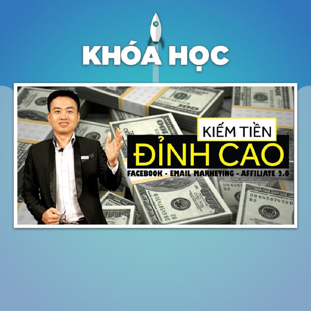 Khóa Học Kiếm tiền đỉnh cao với Facebook cá nhân - Email marketing và Affiliate 2.0 từ Ngô Trong Trung