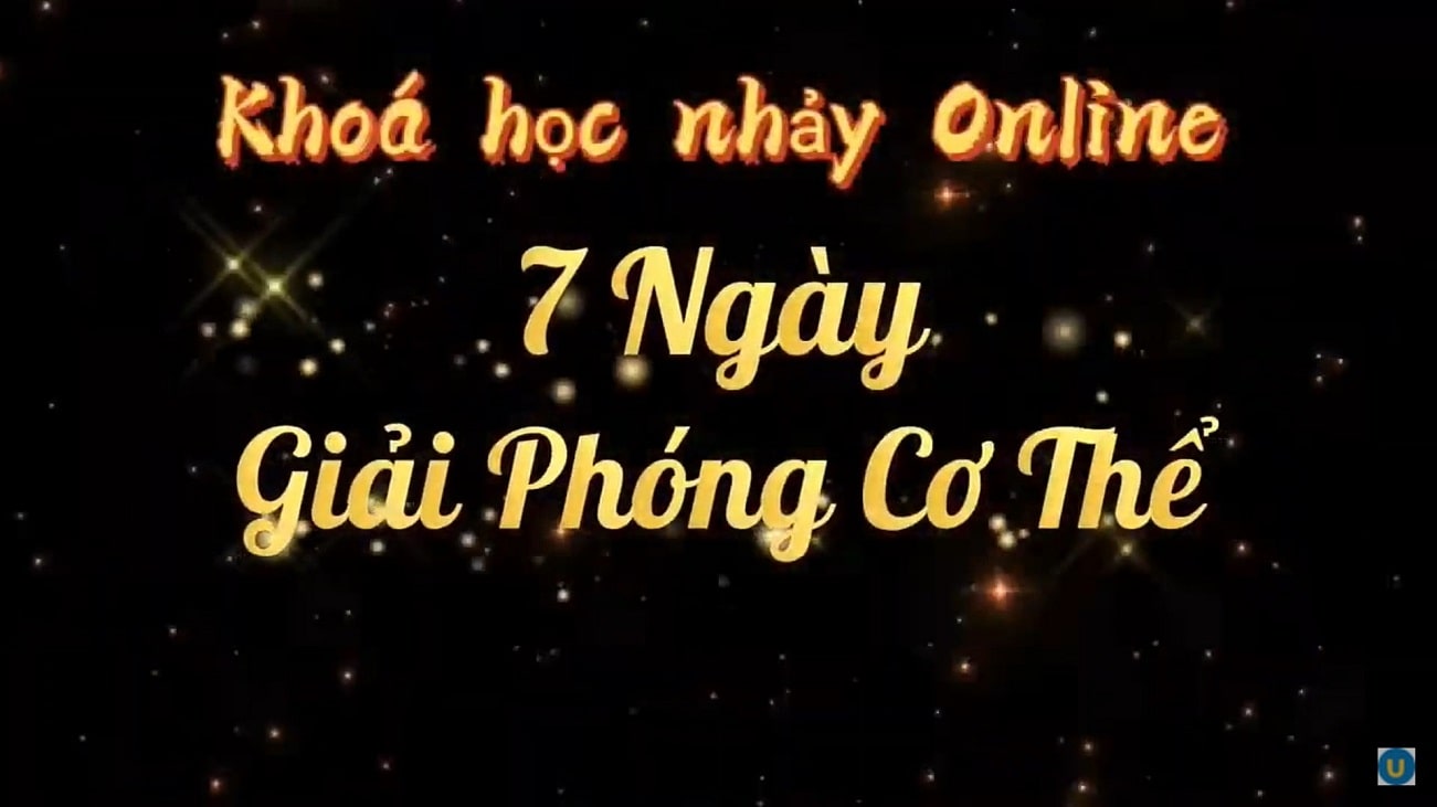 Khóa học giải phóng cơ thể trong vòng 7 ngày với Zumba từ Đỗ Nghiêm túc