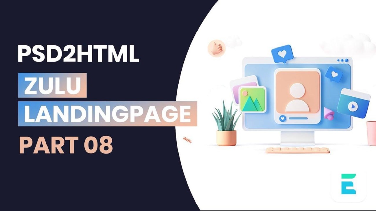 Khoá học hướng dẫn cắt PSD sang HTML CSS toàn tập với Gulp, Pug, Sass từ EvonDev