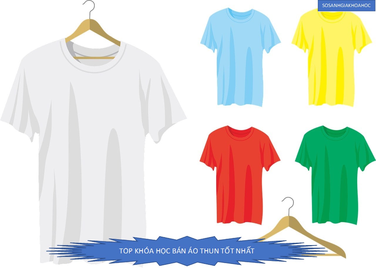 Bật mí top 4 khóa học bán áo thun tốt nhất 2026