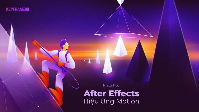 Khoá học After Effects Hiệu Ứng Motion
