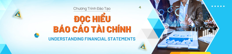 Đọc Hiểu Phân Tích Báo Cáo Tài Chính