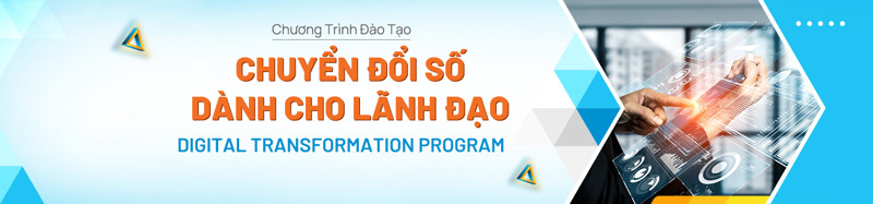 Khóa học chuyển đổi số dành cho lãnh đạo