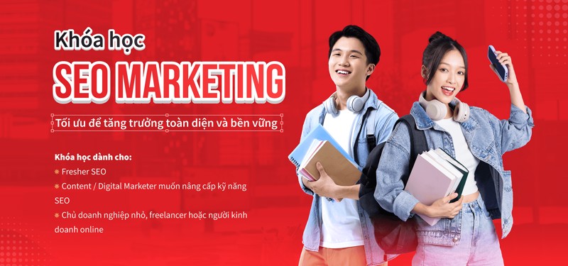 Khóa học SEO Marketing
