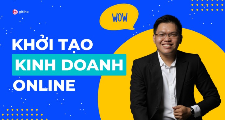 Khởi tạo kinh doanh online