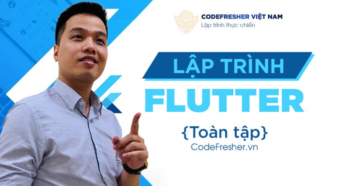 Lập trình Flutter toàn tập (Zoom Record) - Trung tam CodeFresher