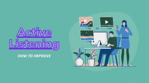 LÀM THẾ NÀO ĐỂ CẢI THIỆN KHẢ NĂNG NGHE CHỦ ĐỘNG