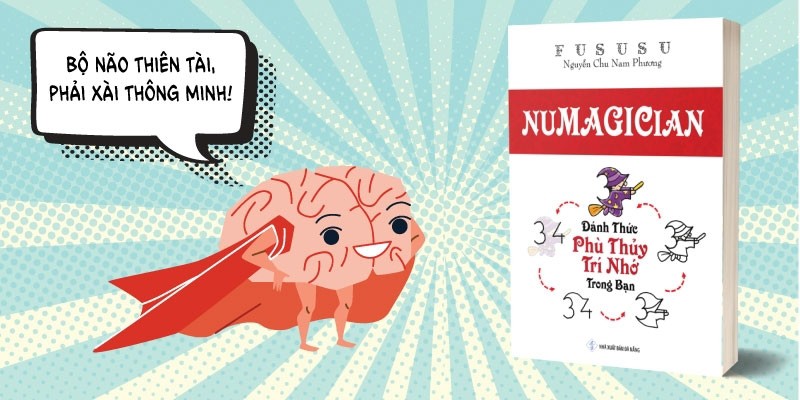 Đánh Thức Phù Thủy Trí Nhớ Trong Bạn Với Numagician