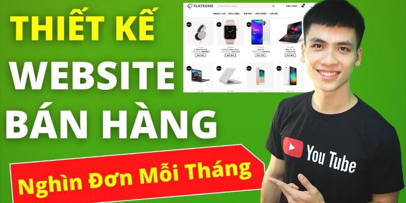 Thiết kế Website Bán Hàng Chuyên Nghiệp Chuẩn SEO Cho Người Mới