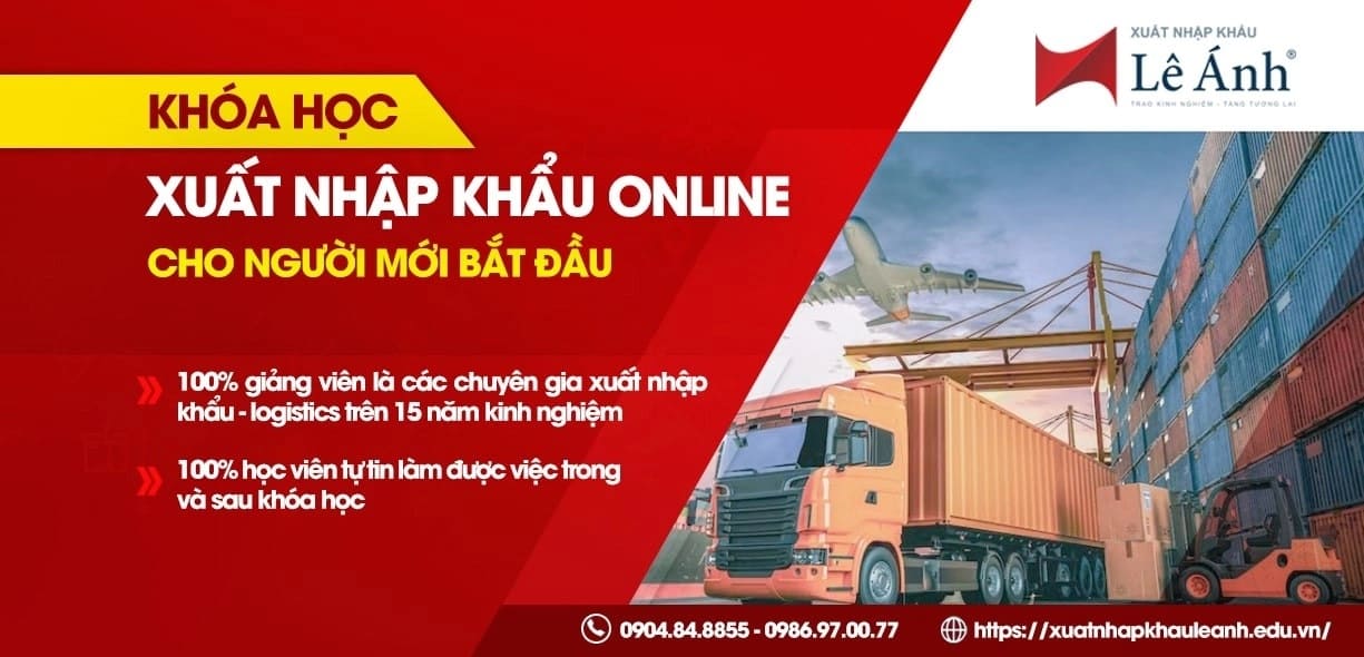 Khóa học xuất nhập khẩu online cho người mới bắt đầu | Lâm Đặng Quốc Vệ